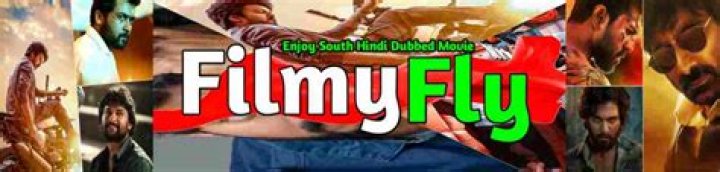 FilmyFly New Site: Your Ultimate Hub for Latest Movies and Entertainment